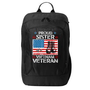 Proud Sister Of Vietnam Veteran Patriotic Usa Flag Military City Backpack