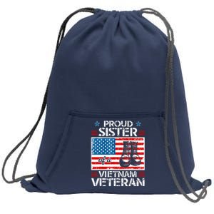 Proud Sister Of Vietnam Veteran Patriotic Usa Flag Military Sweatshirt Cinch Pack Bag