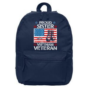 Proud Sister Of Vietnam Veteran Patriotic Usa Flag Military 16 in Basic Backpack