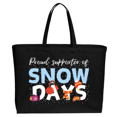 Proud Supporter Of Snow Days Funny Teacher Crew Cotton Canvas Jumbo Tote