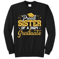 Proud Sister Of A Class Of 2024 Graduate Senior Sister 24 Sweatshirt