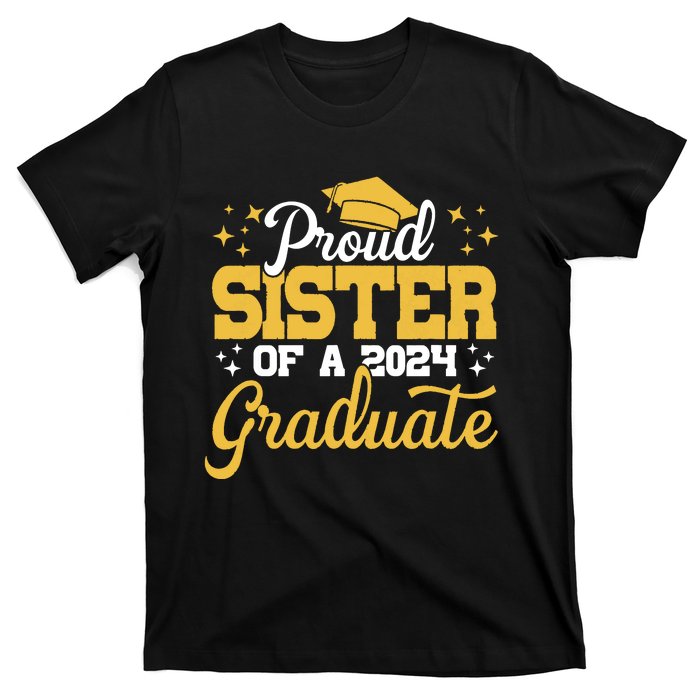 Proud Sister Of A Class Of 2024 Graduate Senior Sister 24 T-Shirt