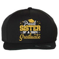 Proud Sister Of A Class Of 2024 Graduate Senior Sister 24 Wool Snapback Cap