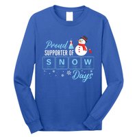 Proud Supporter Of Snow Days Chemistry Teacher Christmas Gift Long Sleeve Shirt