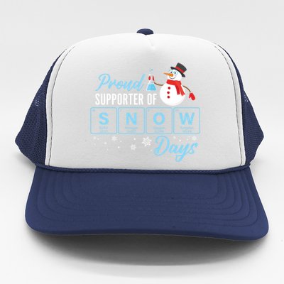 Proud Supporter Of Snow Days Chemistry Teacher Christmas Gift Trucker Hat