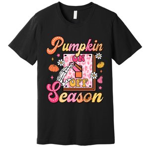 Pumpkin Season On Off Fall Vibes Premium T-Shirt