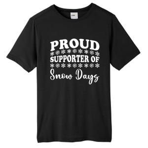 Proud Supporter Of Snow Days Funny Christmas Teacher Life Tall Fusion ChromaSoft Performance T-Shirt