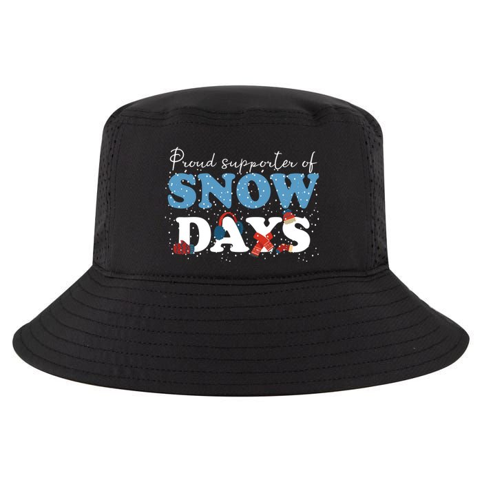 Proud Supporter Of Snow Days Funny Winter Cool Comfort Performance Bucket Hat