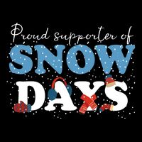 Proud Supporter Of Snow Days Funny Winter 16 in Basic Backpack