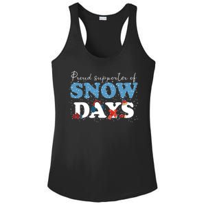 Proud Supporter Of Snow Days Funny Winter Ladies PosiCharge Competitor Racerback Tank