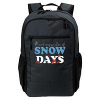 Proud Supporter Of Snow Days Funny Winter Daily Commute Backpack