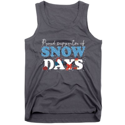 Proud Supporter Of Snow Days Funny Winter Tank Top