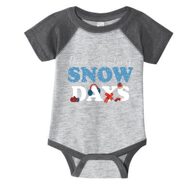 Proud Supporter Of Snow Days Funny Winter Infant Baby Jersey Bodysuit