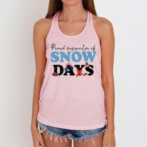 Proud Supporter Of Snow Days Funny Winter Women's Knotted Racerback Tank