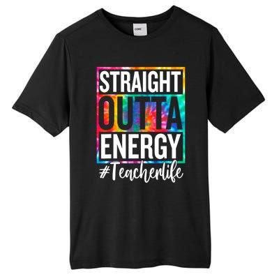 Paraprofessional Straight Outta Energy Teacher Life Gifts Tall Fusion ChromaSoft Performance T-Shirt