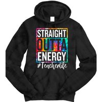 Paraprofessional Straight Outta Energy Teacher Life Gifts Tie Dye Hoodie