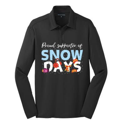 Proud Supporter Of Snow Days Funny Teacher Crew Silk Touch Performance Long Sleeve Polo