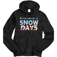 Proud Supporter Of Snow Days Funny Teacher Crew Tie Dye Hoodie