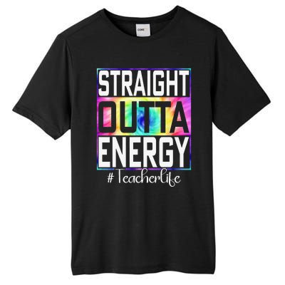 Paraprofessional Straight Outta Energy Teacher Life Gifts Tall Fusion ChromaSoft Performance T-Shirt