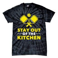 Pickleball Stay Out Of The Kitchen Tie-Dye T-Shirt