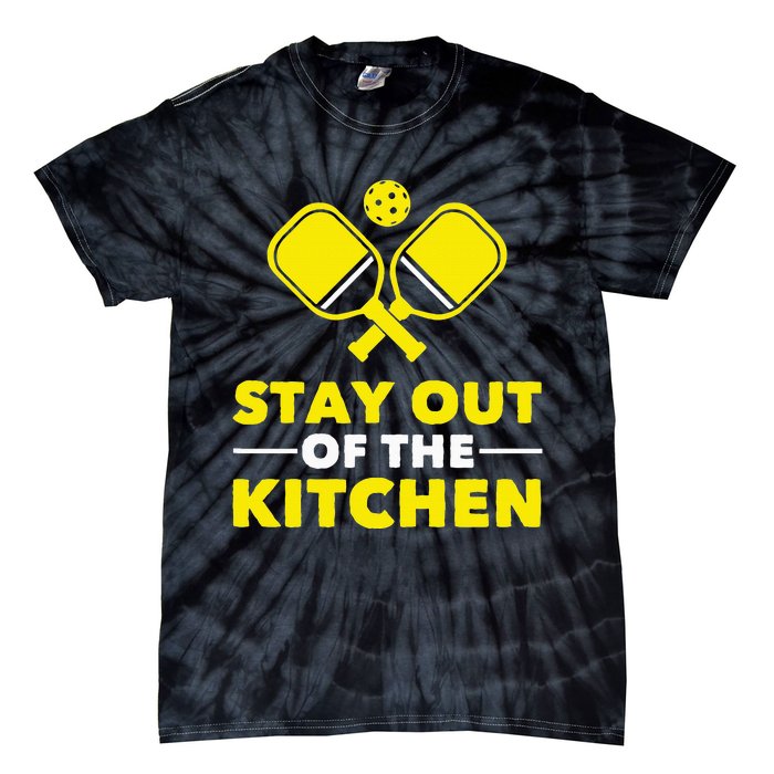 Pickleball Stay Out Of The Kitchen Tie-Dye T-Shirt