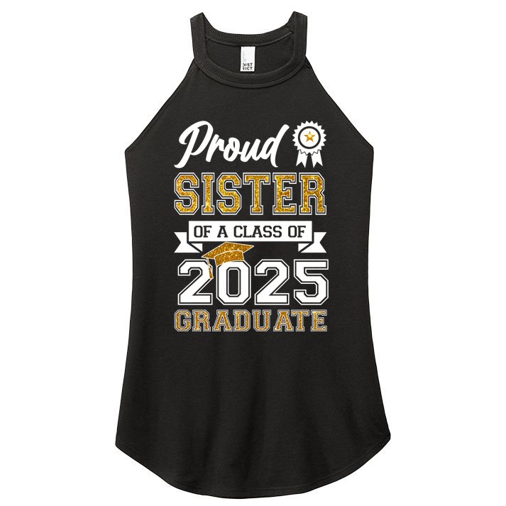 Proud Sister Of A Class Of 2025 Graduate Women's Perfect Tri Rocker Tank