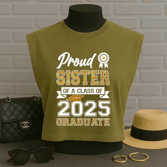 Proud Sister Of A Class Of 2025 Graduate Garment-Dyed Women's Muscle Tee