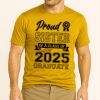 Proud Sister Of A Class Of 2025 Graduate Cooling Performance Crew T-Shirt