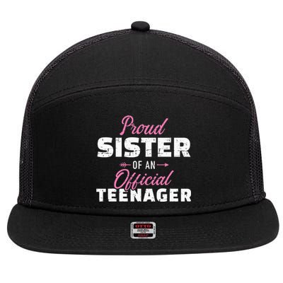 Proud sister of a teenager 13th birthday 7 Panel Mesh Trucker Snapback Hat