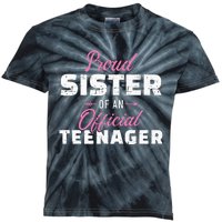 Proud sister of a teenager 13th birthday Kids Tie-Dye T-Shirt