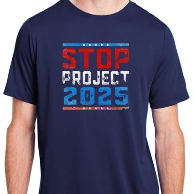 Prodemocracy Stop Project 2025 Presidential Election 2024 Adult ChromaSoft Performance T-Shirt