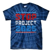 Prodemocracy Stop Project 2025 Presidential Election 2024 Tie-Dye T-Shirt