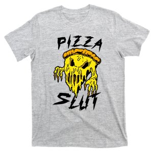 Pizza Slut T-Shirt