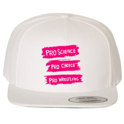 Pro Science Pro Choice Pro Wrestling Wool Snapback Cap