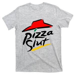 Pizza Slut T-Shirt