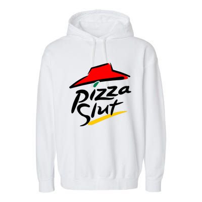 Pizza Slut Garment-Dyed Fleece Hoodie