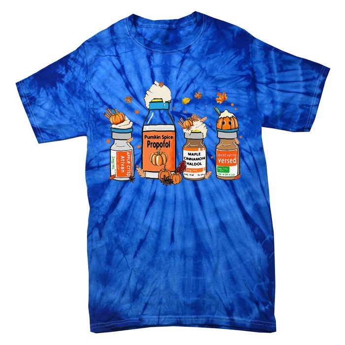 Pumpkin Spice Propofol Ativan Versed Haldol Halloween Nurse Tie-Dye T-Shirt