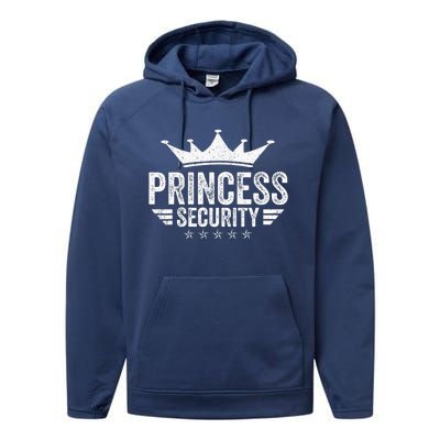 Princess Security Parents Dads Moms Performance Fleece Hoodie