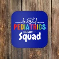 Pediatrics Squad Pediatrician Pediatric Nurse Meaningful Gift Coaster