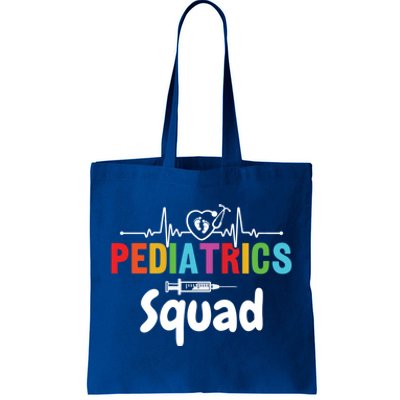 Pediatrics Squad Pediatrician Pediatric Nurse Meaningful Gift Tote Bag