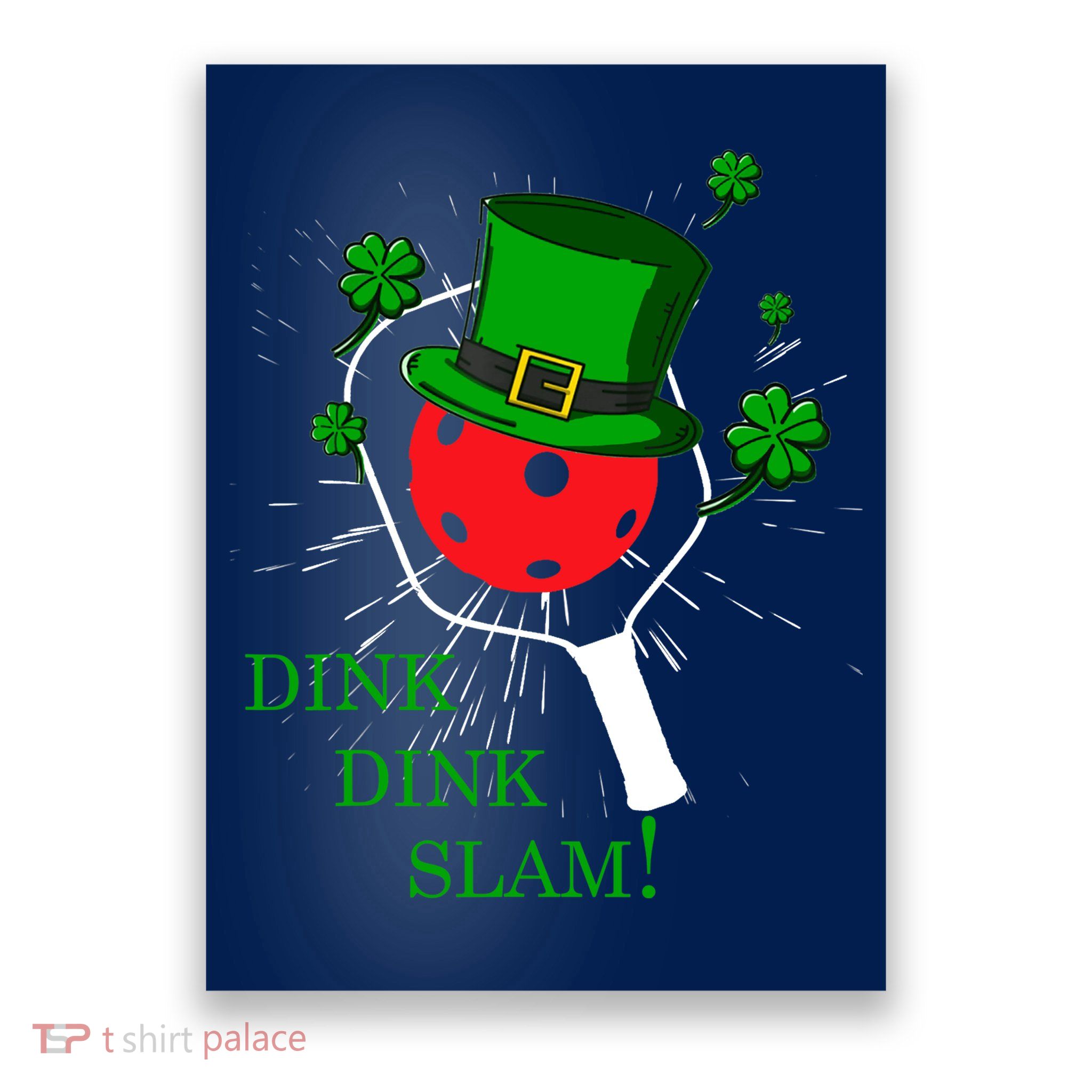 Pickleball St Patricks Day Leprechaun Dink Dink Slam Poster