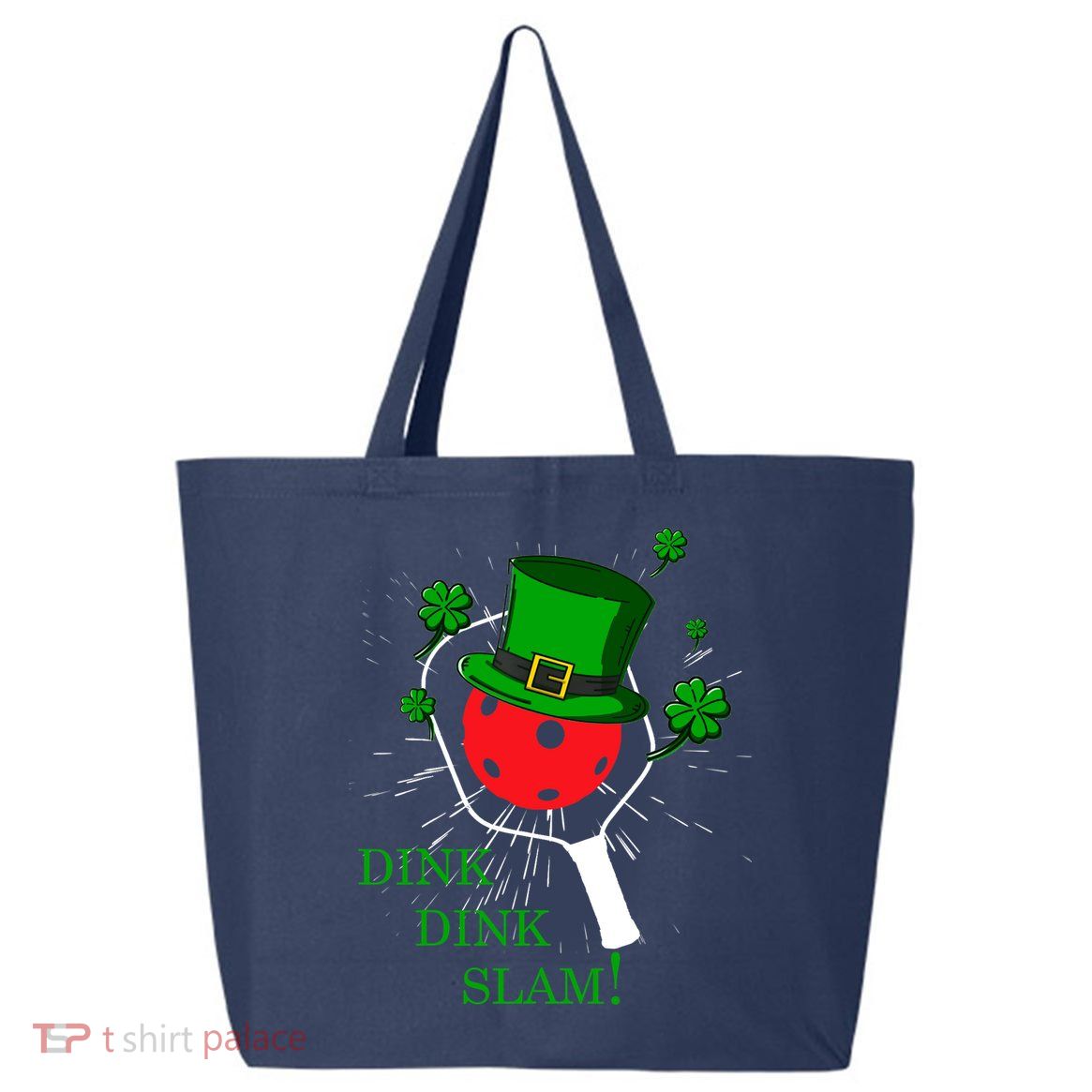 Pickleball St Patricks Day Leprechaun Dink Dink Slam 25L Jumbo Tote