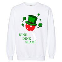 Pickleball St Patricks Day Leprechaun Dink Dink Slam Garment-Dyed Sweatshirt