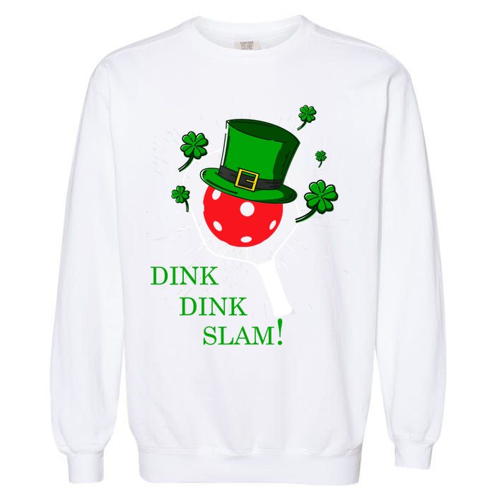 Pickleball St Patricks Day Leprechaun Dink Dink Slam Garment-Dyed Sweatshirt