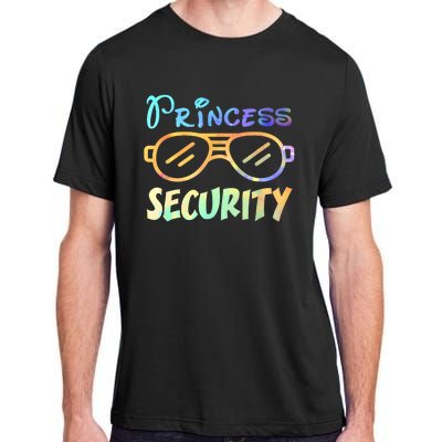 Princess Security Perfects Gifts For Dad Or Boyfriend Adult ChromaSoft Performance T-Shirt