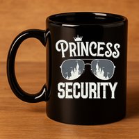 Princess Security Protection Birthday Party Matching Family 11oz C Handle Ceramic Mug