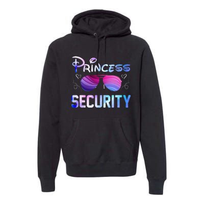 Princess Security Perfects Art For Dad or Boyfriend Premium Hoodie