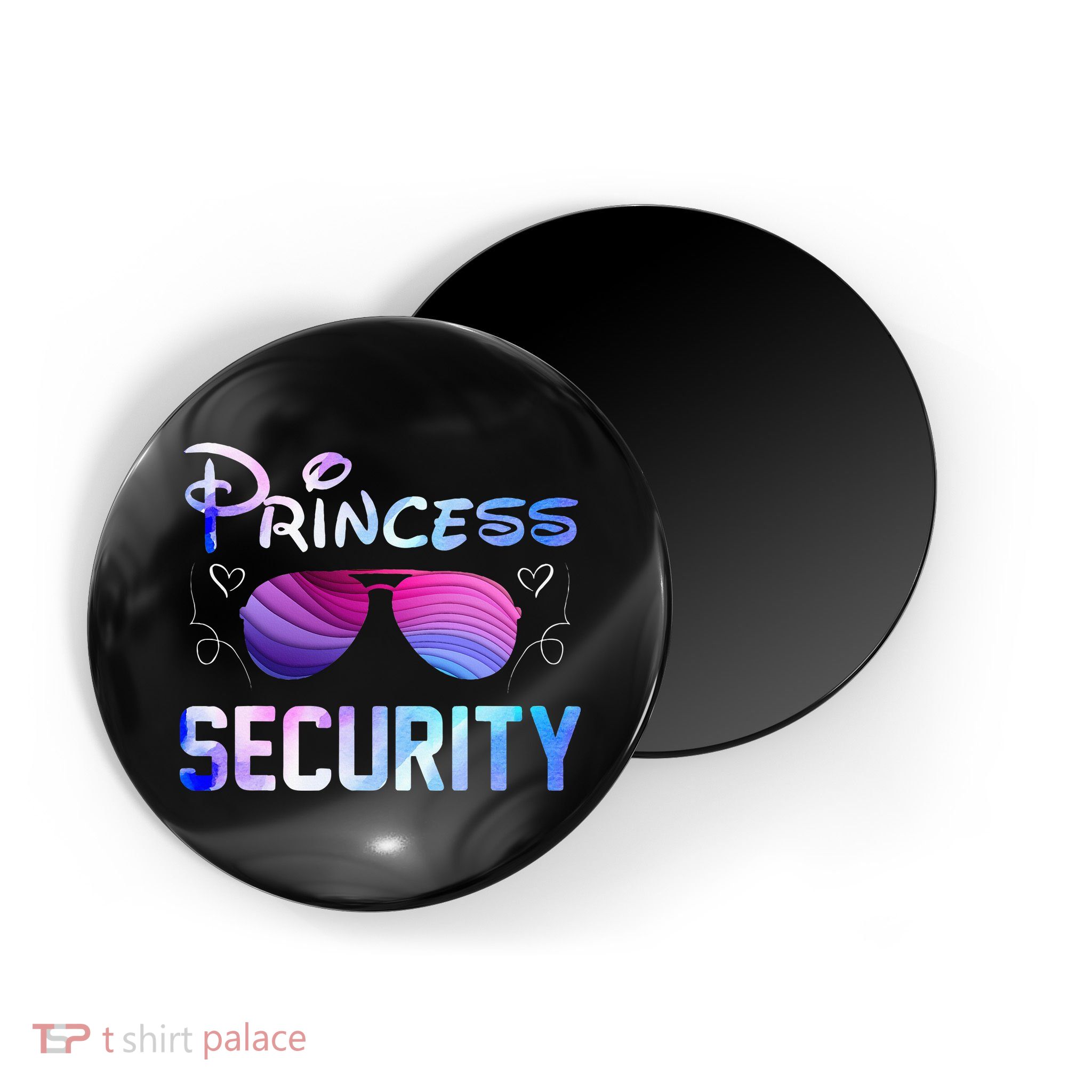 Princess Security Perfects Art For Dad or Boyfriend Magnet