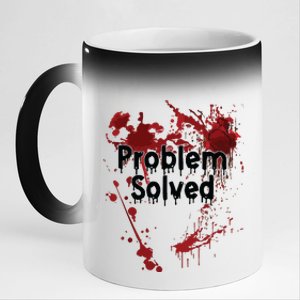 Problem Solved 11oz Black Color Changing Mug