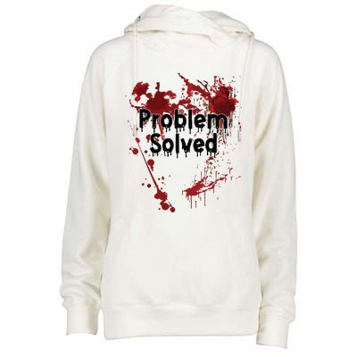 Problem Solved Womens Funnel Neck Pullover Hood